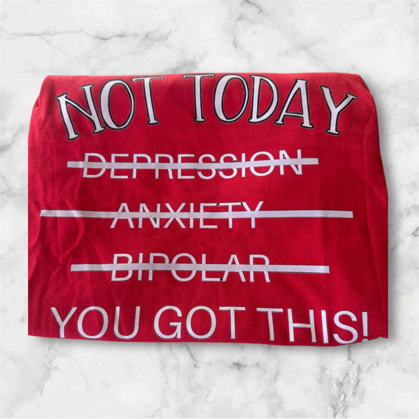 “Not Today” Mental Health Tee