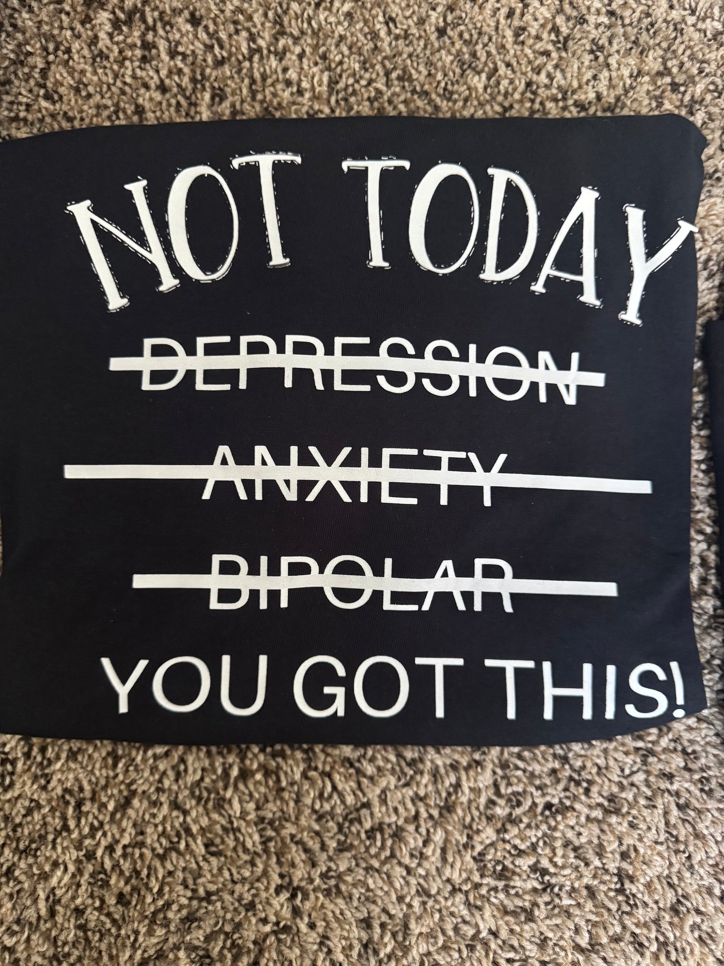 “Not Today” Mental Health Tee